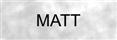 Matt
